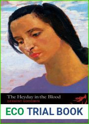 The Heyday in the Blood (Library of Wales)