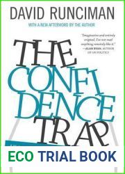 The Confidence Trap: A History of Democracy in Crisis from World War I to the Present - Updated Edition