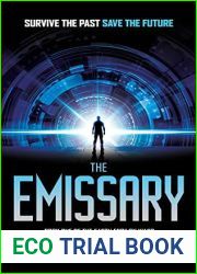 The Emissary (The Earth Epsilon Wars Book 1)