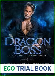 Dragon Boss (Paranormal Delights #2)