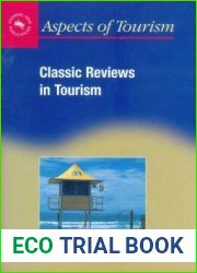 Classic Reviews in Tourism (Aspects of Tourism, 8)