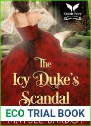 The Icy Duke|s Scandal (Sinfully Ruined #1)