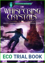 Unimagined Adventures (The Whispering Crystals #3)