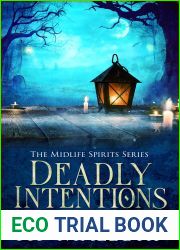 Deadly Intentions (Midlife Spirits, #6)