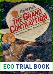 The Grand Contraption: The World as Myth, Number, and Chance