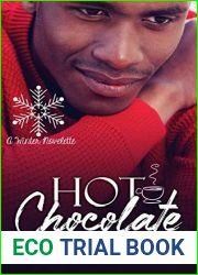 Hot Chocolate: A Winter Novelette