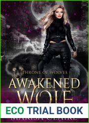 The Awakened Wolf: Throne of Wolves