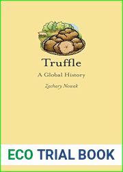 Truffle: A Global History