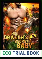 Her Dragon|s Secret Baby: A Paranormal Romance (Exotic Pack Shifters)
