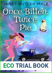 Once Bitten, Twice Pie: A Funny Paranormal Mystery (Milly|s Magical Midlife Book 3)