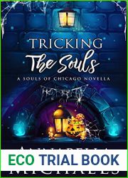 Tricking the Souls (Souls of Chicago #6.6)