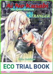 Ai No Kusabi The Space Between Volume 1: Stranger (Yaoi Novel) (v. 1)