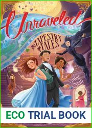 The Tapestry of Tales (Unraveled #2)