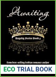 Awaiting (Royalty Series Book 4)