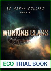 Working Class (SC Marva Collins, #2)