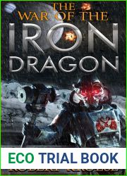 The War of the Iron Dragon (Saga of the Iron Dragon #5)