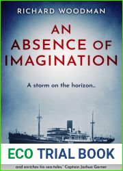 An Absence of Imagination: A Tale of the China coast (Tales of the Sea Book 3)