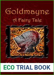 Goldmayne: A Fairy Tale