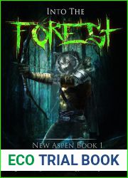 Into the Forest: A LitRPG Fantasy Adventure (New Aspen Book 1)
