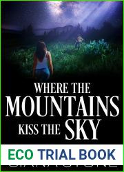 Where the Mountains Kiss the Sky