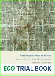 From Neighborhoods to Nations: The Economics of Social Interactions
