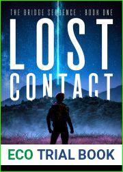 Lost Contact (The Bridge Sequence, #1)