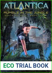 Rumble in the Jungle: An Atlantica Universe Adventure (Santana Sokolov Book 3)