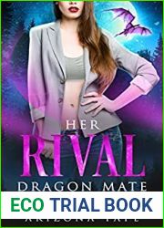 Her Rival Dragon Mate (Crescent Lake Shifters #1)
