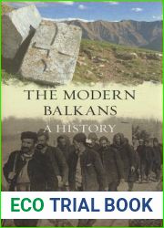 The Modern Balkans: A History