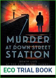 Murder at Down Street Station (London Underground Station Mysteries, #2)