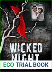 Wicked Night: A Mindhunters Holiday Novella (The Mindhunters)