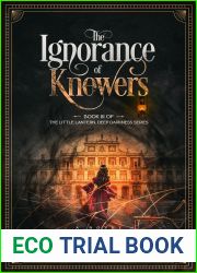 The Ignorance of Knowers (Little Lantern, Deep Darkness, #3)