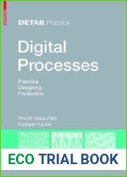 Digital Processes (Detail Practice) by Hauschild, Moritz, Karzel, Rudiger (2011) Paperback