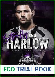 Butterfly and Harlow: Royal Bastards MC, Newark, NJ Chapter (Book 4
