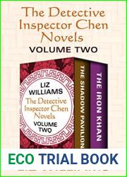 The Detective Inspector Chen Novels Volume Two: The Shadow Pavilion and The Iron Khan