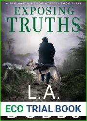 Exposing Truths (Sam Mason Mysteries, #3)