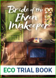 Bride of the Elven Innkeeper: A Cozy Lesbian Romance in the Tavern