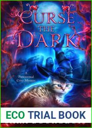 Curse the Dark (Wicked Witches of Shadow Woods #5)