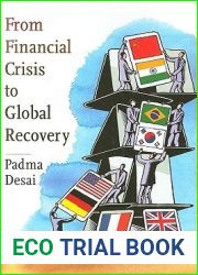 From Financial Crisis to Global Recovery