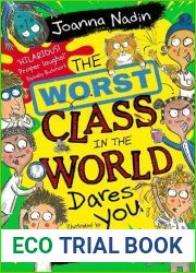 The Worst Class in the World Dares You!