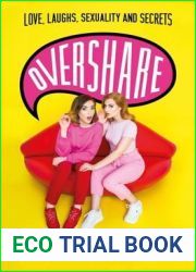 Overshare: Love, Laughs, Sexuality and Secrets