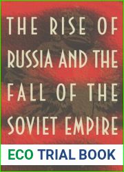 The Rise of Russia and the Fall of the Soviet Empire by John B. Dunlop (1995-04-03)