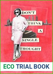 Don|t Think a Single Thought