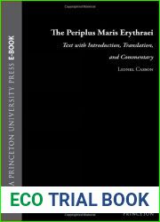 The Periplus Maris Erythraei: Text with Introduction, Translation and Commentary