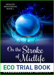 On the Stroke of Midlife (Midlife Moonshine, #1)
