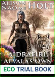 Aidrafiri: Aevala|s Own (The Seven Realms of Ar|rothi, #6)