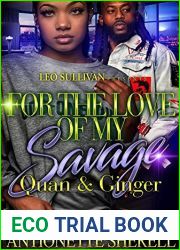For The Love of My Savage: Quan and Ginger