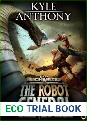 The Robot General: An Epic Military Sci-Fi Series (6th Mechanized Book 1)