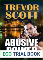 Abusive Power (A Max and Robin Kane Mystery Book 9)