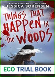 Things that Happen in the Woods (Star Meadows Duet, #1)